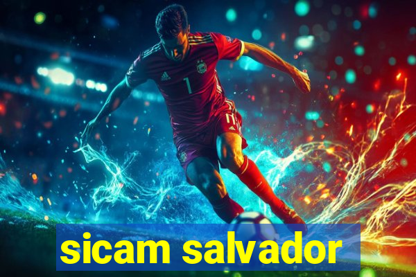 sicam salvador